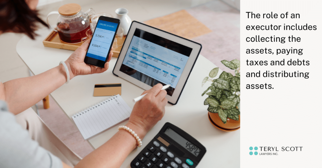 Hands are seen holding a phone that shows an online banking program while the other works on a tablet. A calculator is nearby. The caption reads "the role of an executor includes collecting the assets, paying taxes and debts and distributing assets.